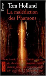 La malédiction des Pharaons